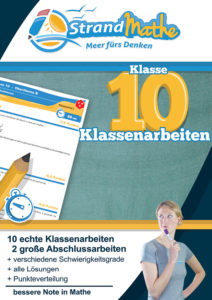 StrandMathe, Mathe, Klasse 10, Mathearbeit, Übungsheft, Lernheft, Mathenachhilfe, Mathelernen, Matheprüfung, Gymnasium, Realschule, Gesamtschule, Hauptschule