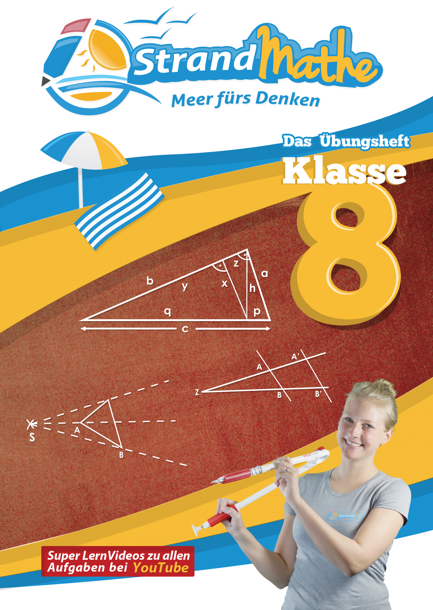 StrandMathe, Mathe, Lernheft, Übungsheft, Übungsaufgaben, YouTube, Lernvideo, Mathematik, Gymnasium, Realschule, Hauptschule, Gesamtschule, Nachhilfe, Mathenachhilfe, Mathearbeit, Klasse 8